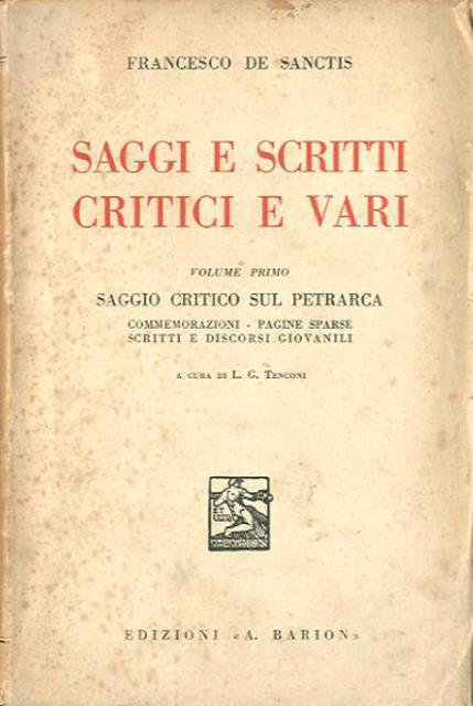 Saggi e scritti critici e vari. Vol. 1: Commemorazioni; Pagine …