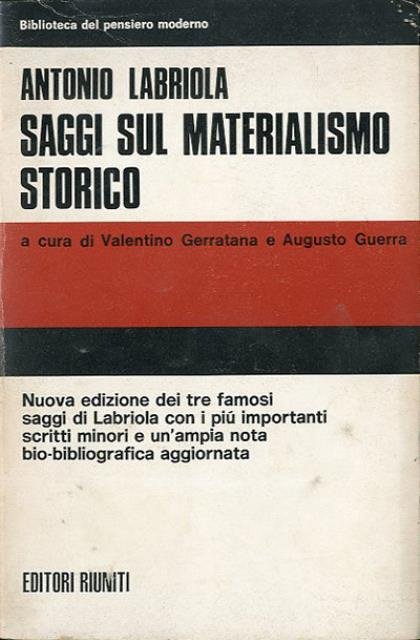 Saggi sul materialismo storico.