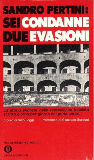 Sandro Pertini : sei condanne, due evasioni. | Immagine principale