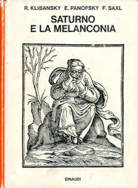 Saturno e la melanconia. Studi di storia della filosofia naturale, …