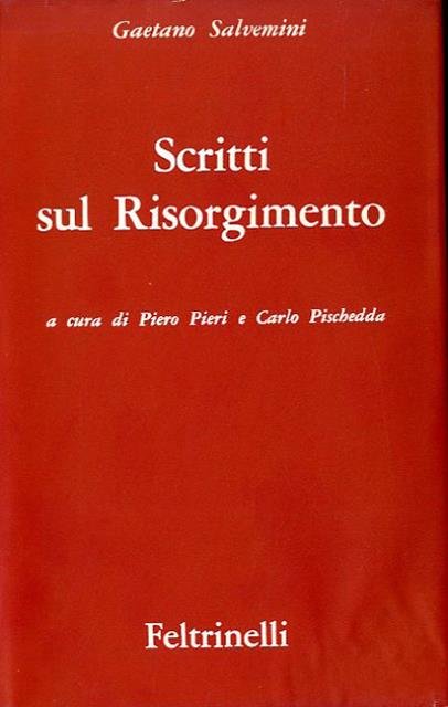 Scritti sul Risorgimento.