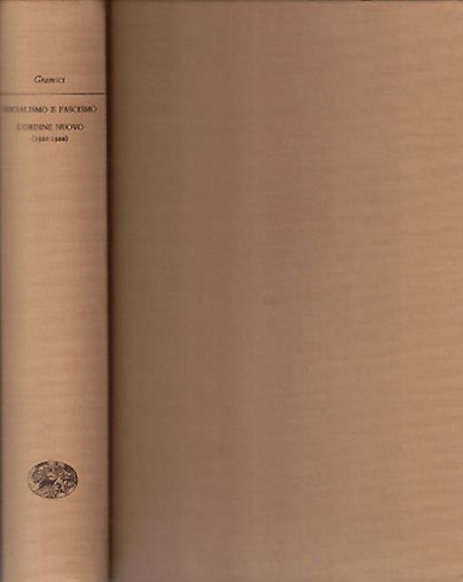 Socialismo e fascismo. L'Ordine nuovo 1921-1922.