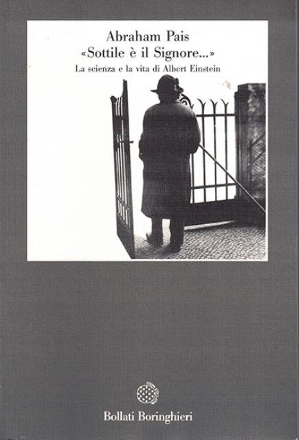 Sottile è il Signore. La scienza e la vita di …