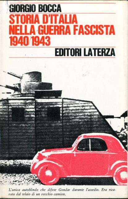 Storia d'Italia nella guerra fascista 1940-1943.