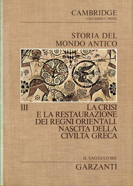 Storia del mondo antico. Volume 3. La crisi e la …