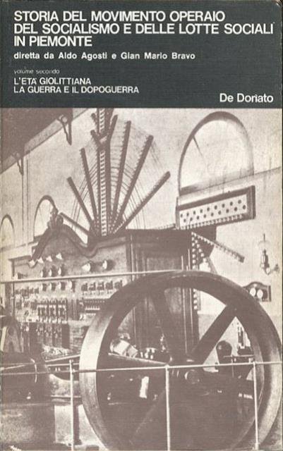 Storia del movimento operaio, del socialismo e delle lotta sociali …