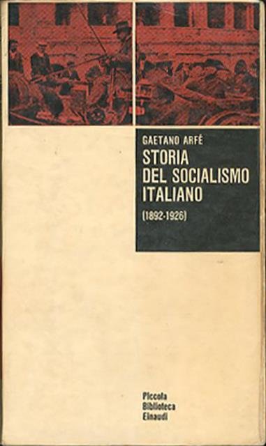 Storia del socialismo italiano (1892-1926).