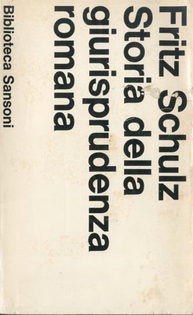 Storia della giurisprudenza romana.