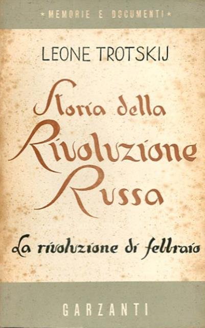 Storia della rivoluzione russa.