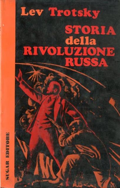 Storia della rivoluzione russa.