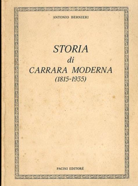 Storia di Carrara moderna (1815-1935).