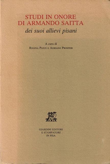 Studi in onore di Armando Saitta dei suoi allievi pisani.