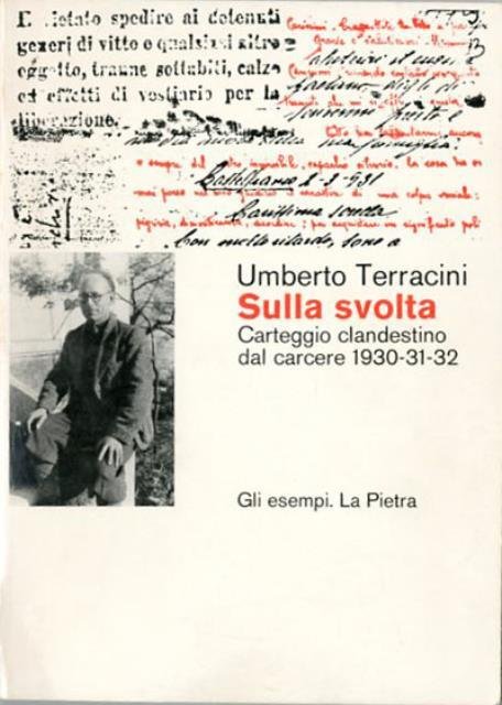 Sulla svolta. Carteggio clandestino dal carcere, 1930-31-32.