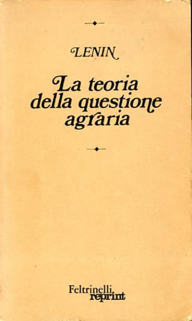 Teoria della questione agraria. [post 1970?].