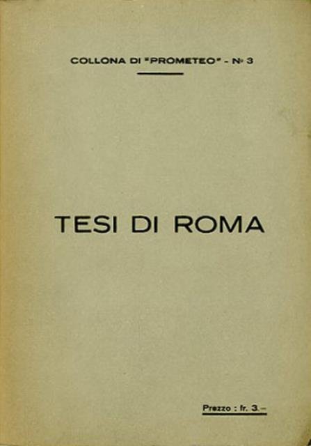 Tesi del 2e Congresso del P.C.I. (Tesi di Roma). post …