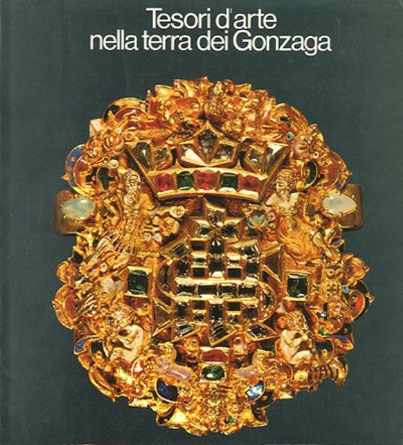 Tesori d'arte nella terra dei Gonzaga. Mantova, Palazzo Ducale 7 …