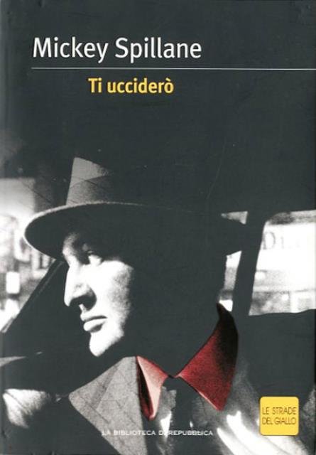 Ti ucciderò.