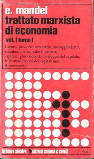 Trattato marxista di economia.