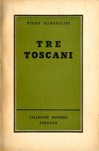 Tre toscani. Collodi, Fucini, Vamba.