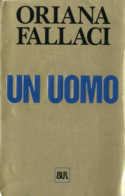 Un uomo. Romanzo.