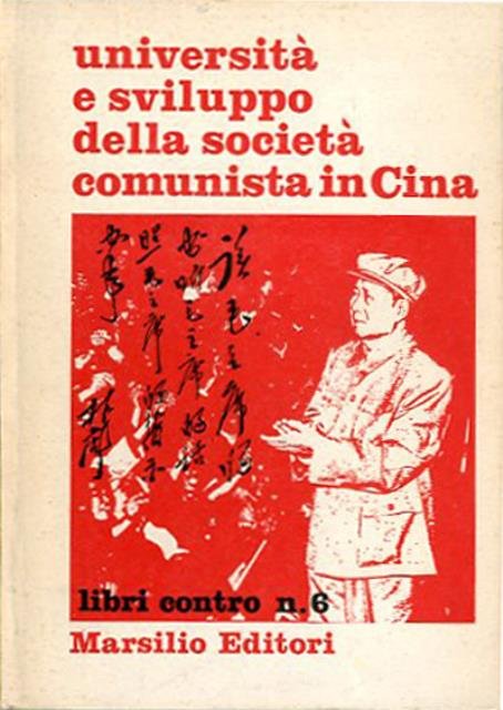 Università e sviluppo della società comunista in Cina.