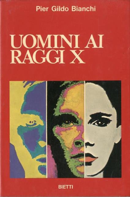 Uomini ai raggi X.