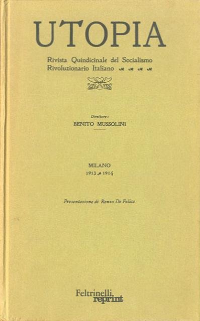 Utopia : rivista quindicinale del socialismo rivoluzionario italiano / direttore …