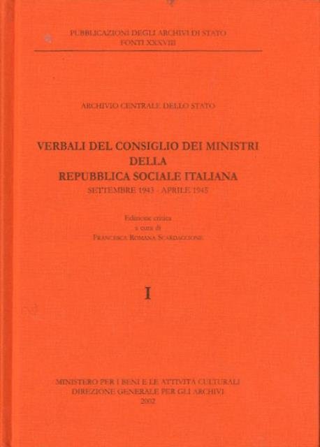 Verbali del Consiglio dei ministri della Repubblica sociale italiana. Settembre …