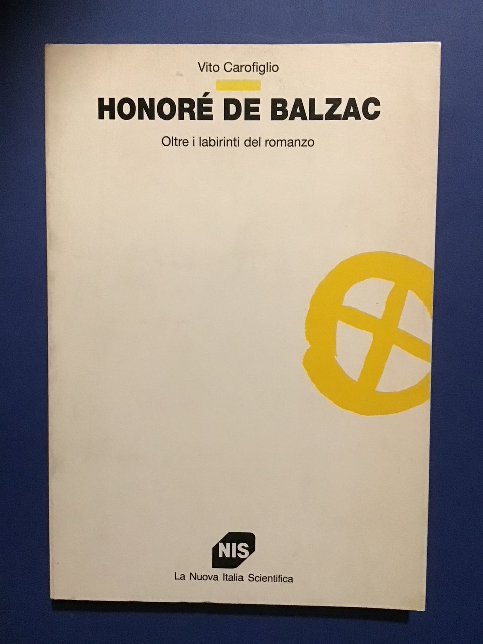 HONORE' DE BALZAC. OLTRE I LABIRINTI DEL ROMANZO