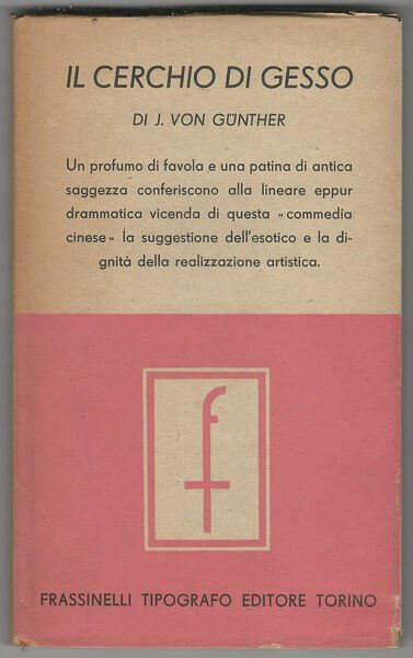 Il cerchio di gesso. Commedia cinese in 6 quadri.
