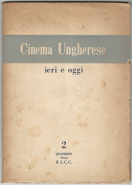 CINEMA UNGHERESE IERI E OGGI.