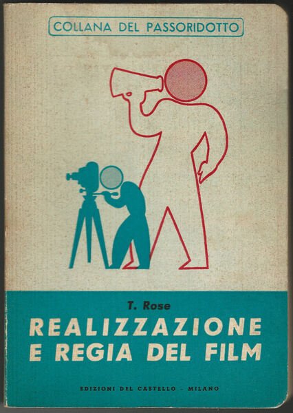 Realizzazione e regia del film.