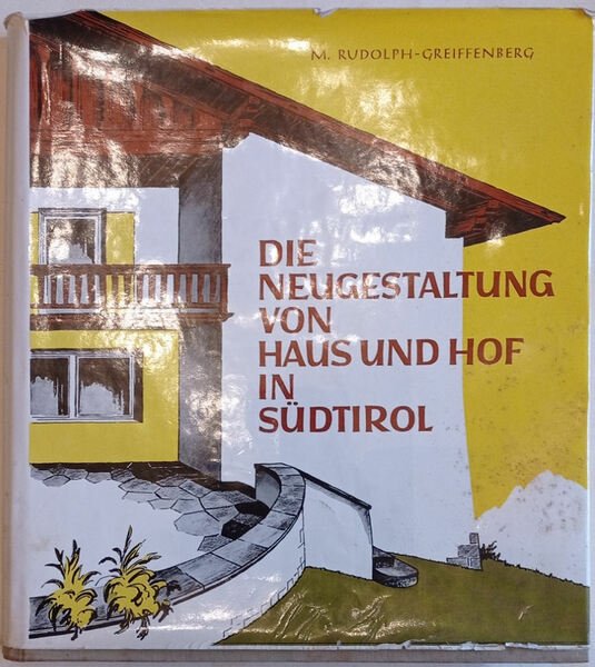 Die Neugestaltung von Haus und Hof in Südtirol.