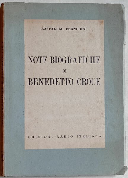 Note biografiche di Benedetto Croce.