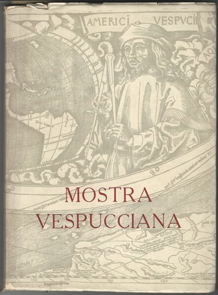 MOSTRA VESPUCCIANA. Catalogo.