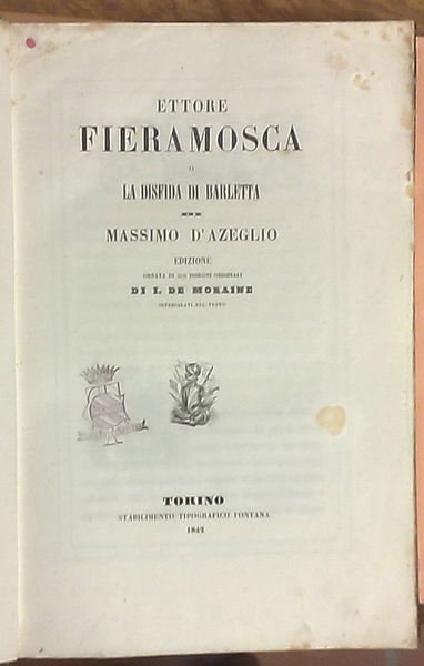 Ettore Fieramosca o la disfida di Barletta.