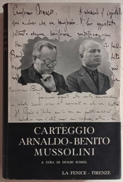 CARTEGGIO ARNALDO-BENITO MUSSOLINI.