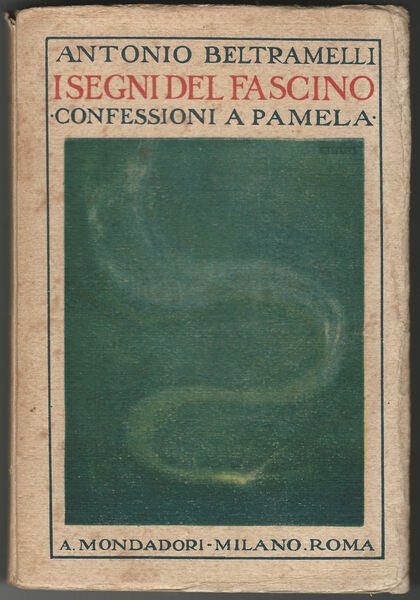 I segni del fascino (Confessioni a Pamela).