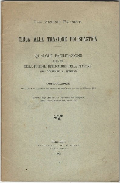 Circa alla trazione polispastica. Qualche facilitazione nell'uso della puleggia duplicatrice …