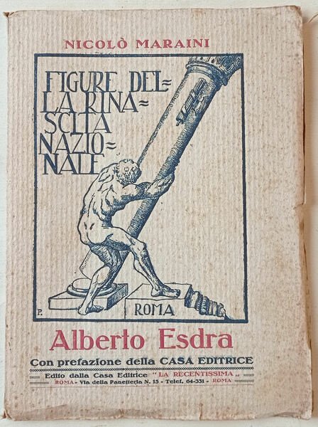 Figure della Rinascita Nazionale. Alberto Esdra.