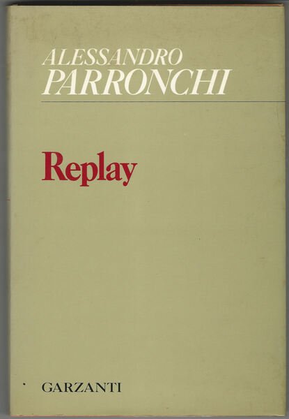 Replay (1970-1977). L'estate a pezzi (1979).