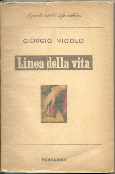 Linea della vita. Poesie.