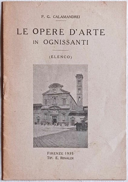 Le opere d'arte in Ognissanti. (Elenco).