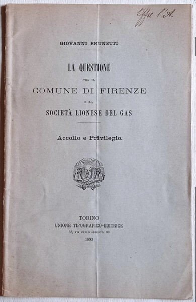 La questione tra il Comune di Firenze e la Società …