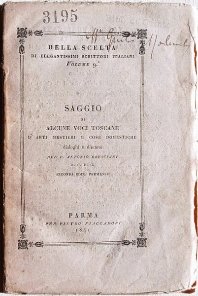 Saggio di alcune voci toscane di arti e mestieri e …