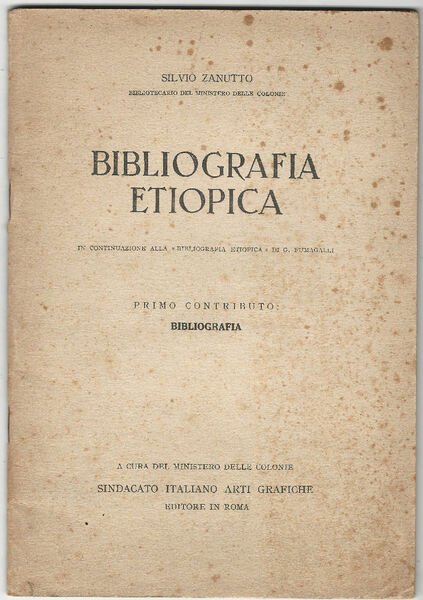 Bibliografia etiopicain continuazione alla «Bibliografia etiopica» di G. Fumagalli.