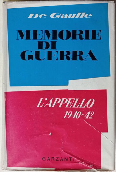 Memorie di guerra. L'appello 1940-1942.
