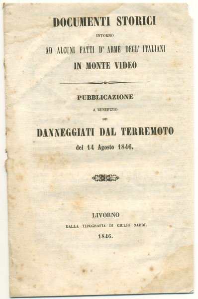 Documenti storici intorno ad alcuni fatti d'arme degl'italiani in Monte …