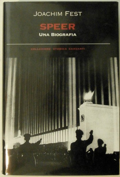 Speer. Una biografia.