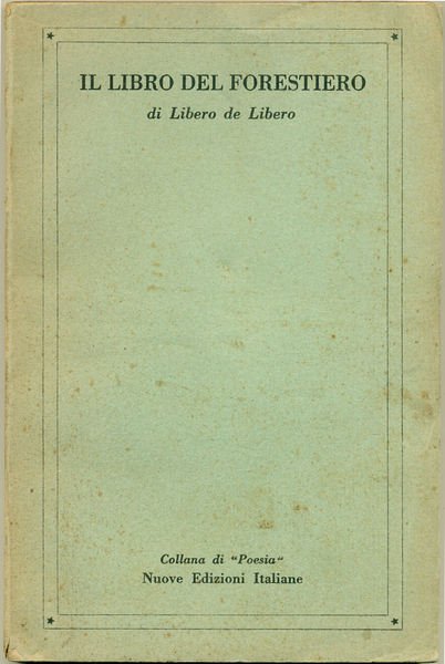 Il libro del forestiero.